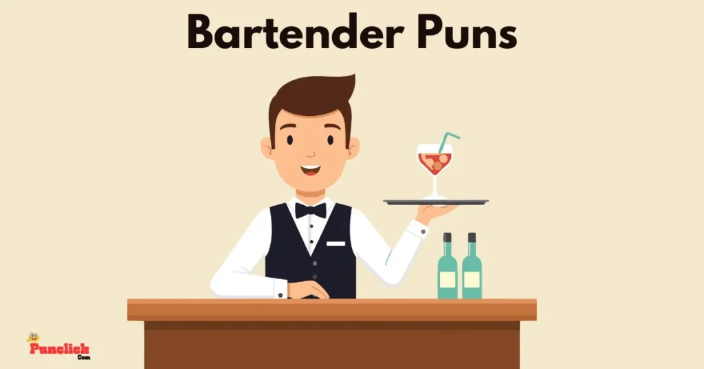 Bartender Puns