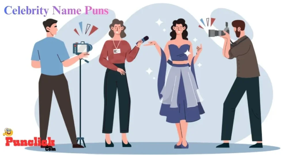 Celebrity Name Puns