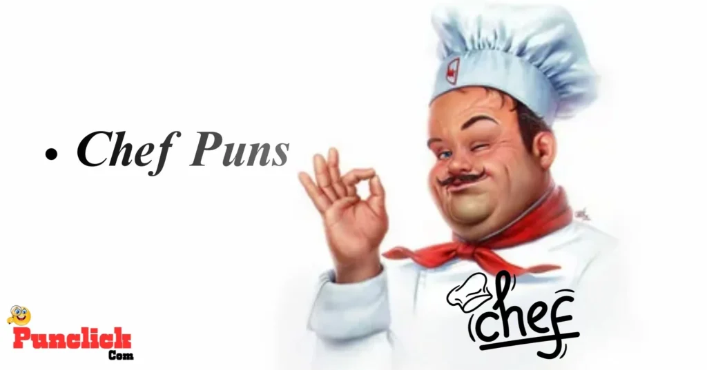 Chef Puns