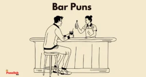 Hilarious Bar Puns