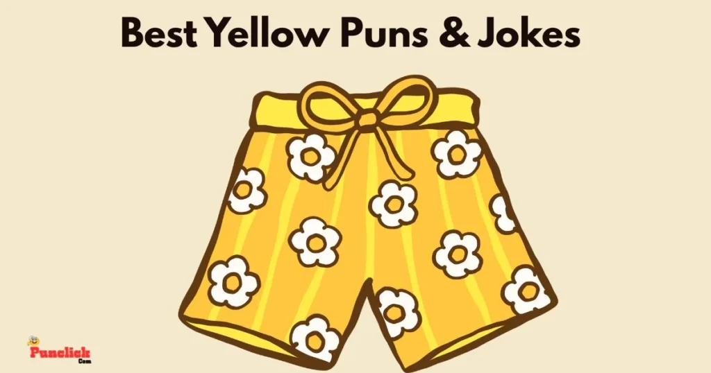 Best Yellow Puns And Jokes