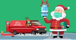 Christmas Medical Pun