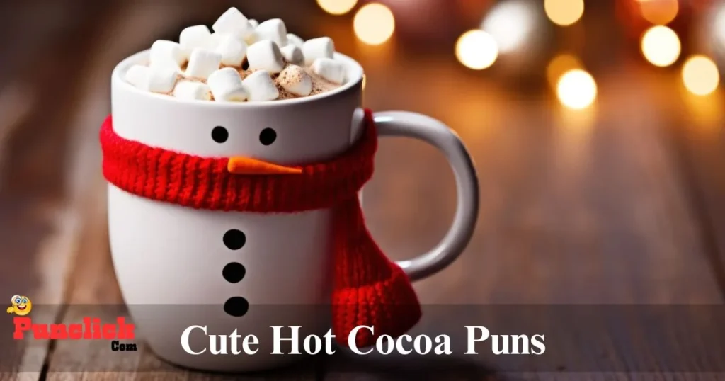 Cute Hot Cocoa Puns