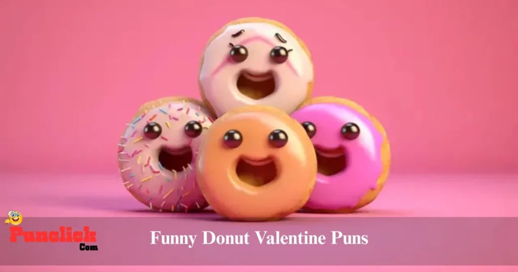 Funny Donut Valentine Puns