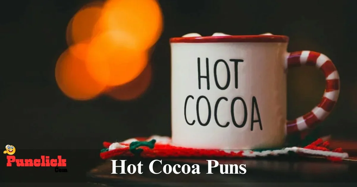 Hot Cocoa Puns