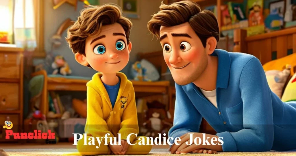 Playful Candice Jokes