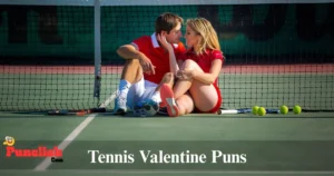 Tennis Valentine Puns