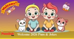 Welcome 2026 Puns And Jokes