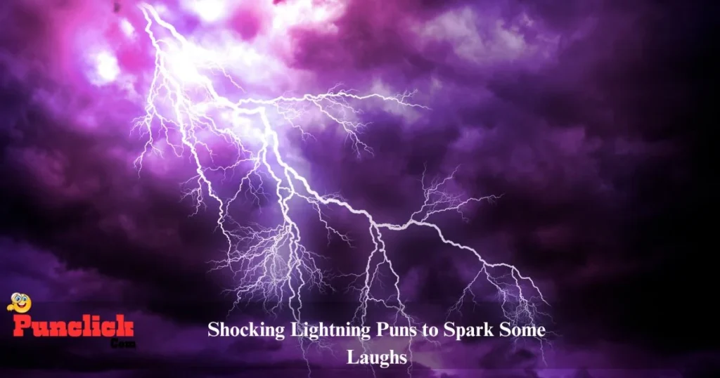 Shocking Lightning Puns To Spark Some Laughs