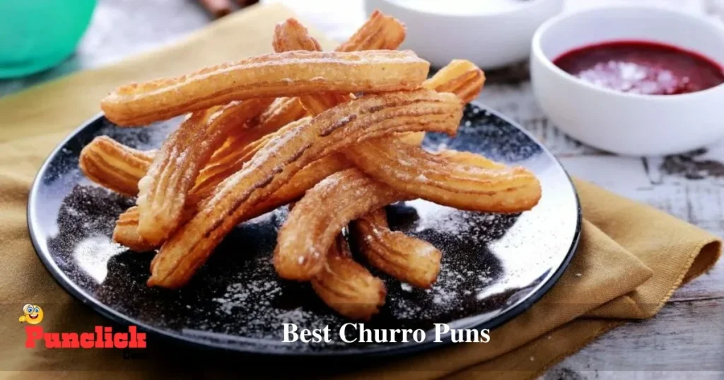 Best Churro Puns