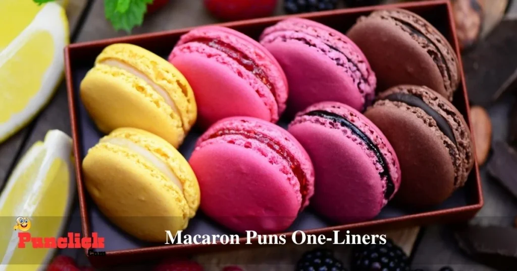 Macaron Puns One Liners